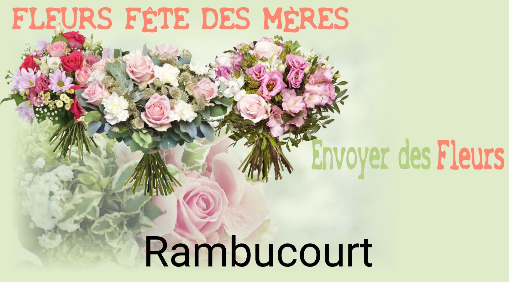 Bouquet de Fête des Mères livré à Rambucourt
